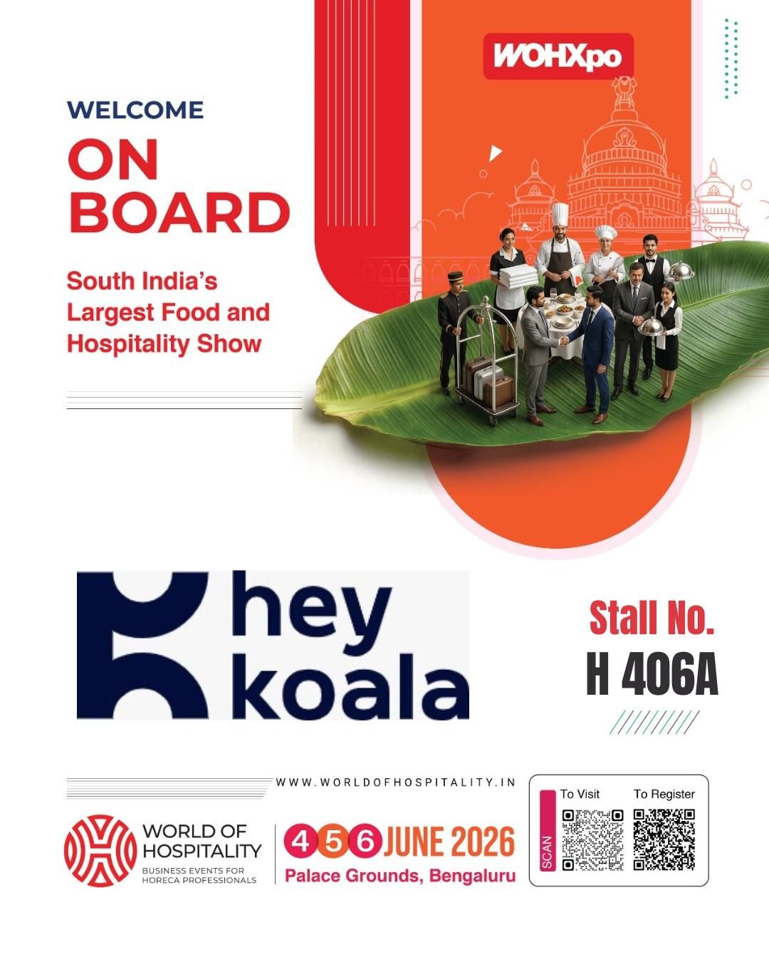 Hey Koala exhibiting at WOHXpo 2026, World of Hospitality, Stall H406A, Palace Grounds Bengaluru